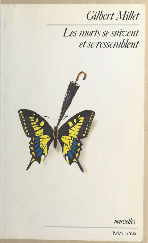 Couverture ebook de Les morts se suivent et se ressemblent, de Gilbert Millet