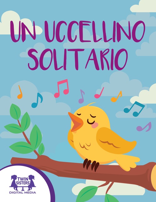 Couverture ebook de Un Uccellino Solitario, de Kim Mitzo Thompson, Karen Mitzo Hilderbrand