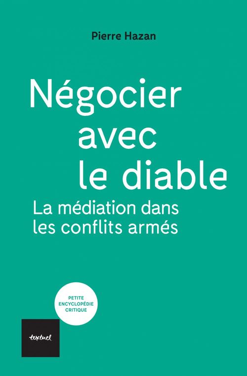 ebook cover of Négocier avec le diable, by Pierre Hazan