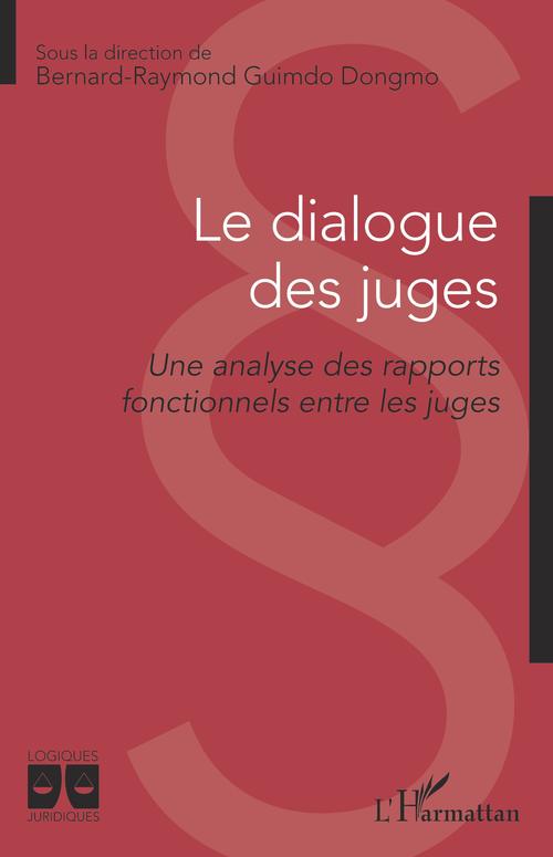 ebook cover of Le dialogue des juges, by Bernard-Raymond Guimdo Dongmo