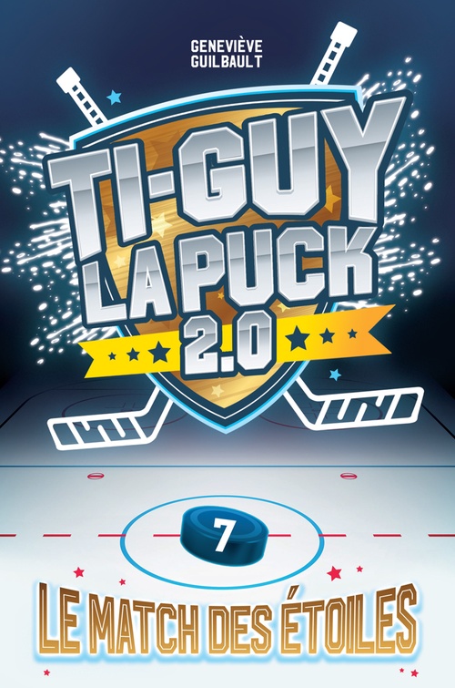 ebook cover of Le match des étoiles T.7, by Geneviève Guilbault