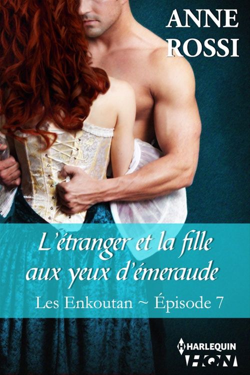 ebook cover of L'étranger et la fille aux yeux d'émeraude, by Anne Rossi