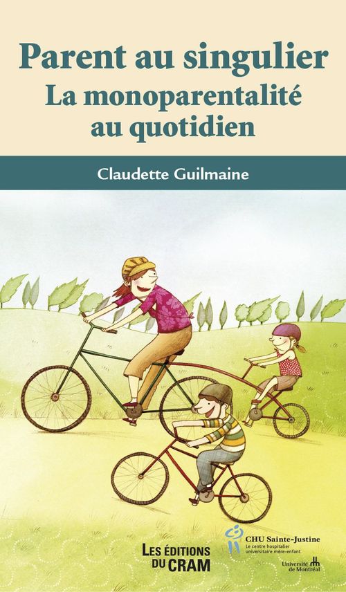 Couverture ebook de Parent au singulier, de Claudette Guilmaine