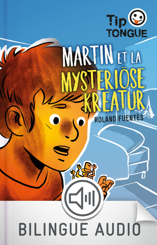Couverture ebook de Martin et la mysteriöse kreatur-EFL3, de Roland Fuentès