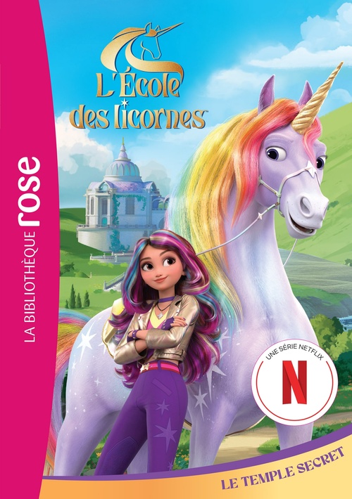 ebook cover of L'école des Licornes 01 (La série TV) - Le temple secret, by Spin Master