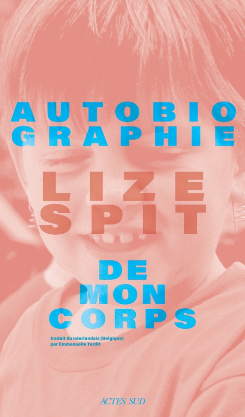 Couverture ebook de Autobiographie de mon corps, de Lize Spit
