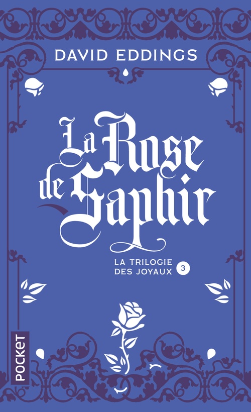 Couverture ebook de La Trilogie des joyaux - Tome 3 La rose de saphir, de David Eddings