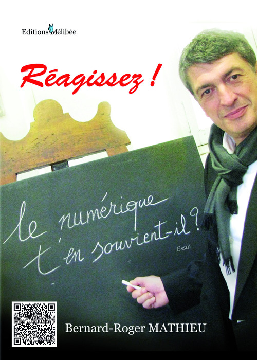 ebook cover of LE NUMERIQUE T'EN SOUVIENT-IL ?, by Mathieu Bernard Roge