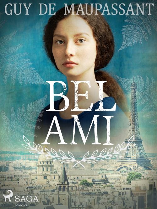 Couverture ebook de Bel-Ami, de Guy De Maupassant