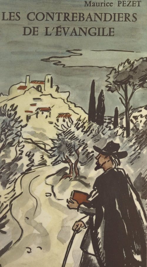 Couverture ebook de Les contrebandiers de l'Évangile, de Maurice Pezet
