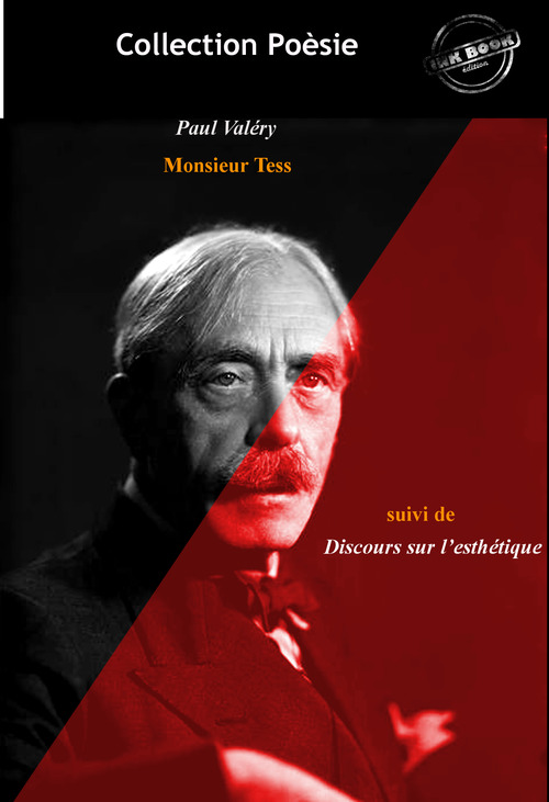 Couverture ebook de Le Cycle de Monsieur Teste (suivi de Discours sur l´esthétique) [édition intégrale revue et mise à jour], de Paul Valéry
