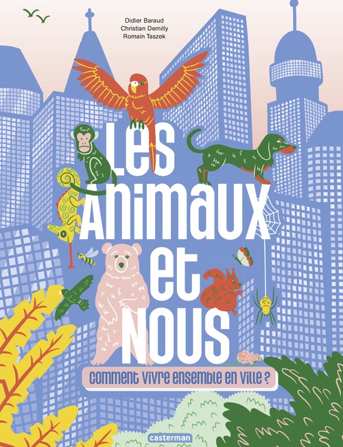 ebook cover of Les animaux et nous : comment vivre ensemble en ville ?, by Didier Baraud, Christian Demilly, Romain Taszek