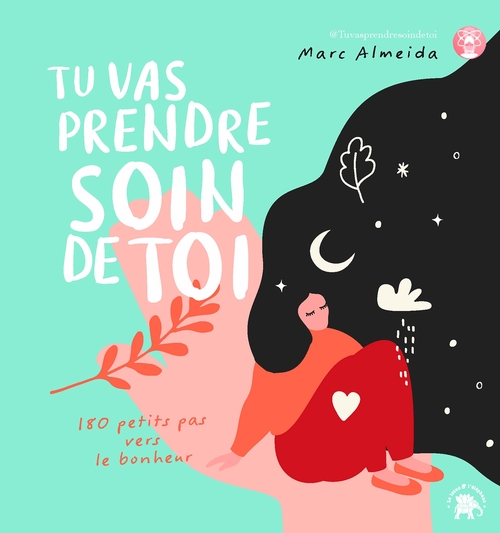 ebook cover of Tu vas prendre soin de toi, by Marc Almeida