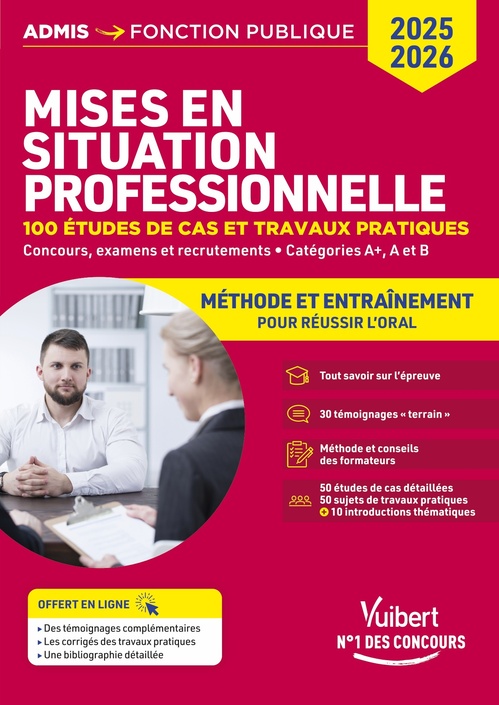 ebook cover of Les mises en situation professionnelle - méthode et entraînement - catégories A+, A et B, by Axel Limacher, Barbara Grujard, Biagio Abate, Michel Fol