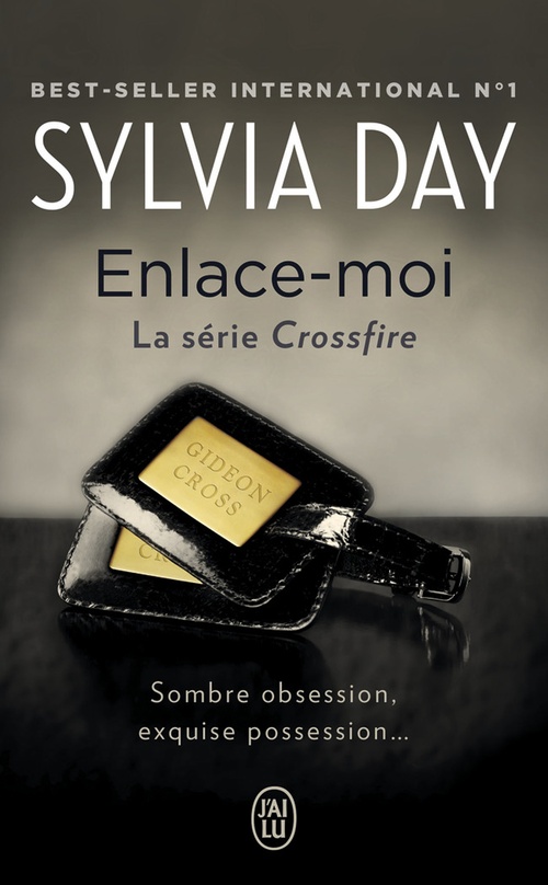 Couverture ebook de Crossfire (Tome 3) - Enlace-moi, de Sylvia Day