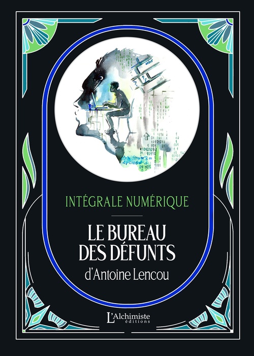 ebook cover of Le bureau des Défunts - L'intégrale (Tomes 1 à 4), by Antoine Lencou