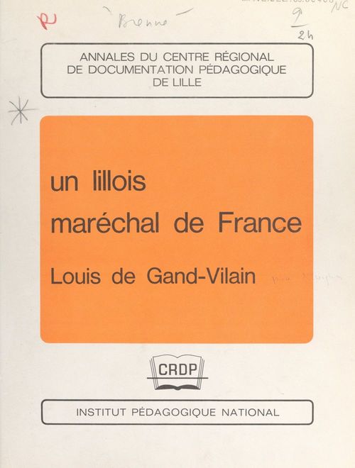 ebook cover of Un Lillois maréchal de France, Louis de Gand-Vilain, by Jules Brenne
