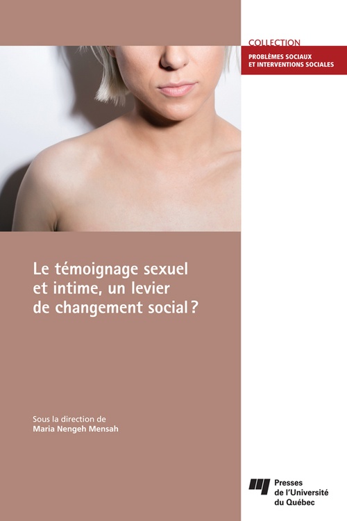 ebook cover of Le témoignage sexuel et intime, un levier de changement social?, by Maria Nengeh mensah
