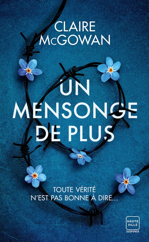 Couverture ebook de Un mensonge de plus, de Claire McGowan