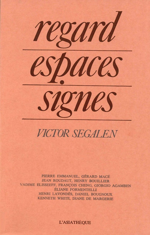 Couverture ebook de Regard, espaces, signes - Victor Segalen, de Eliane Formentelli
