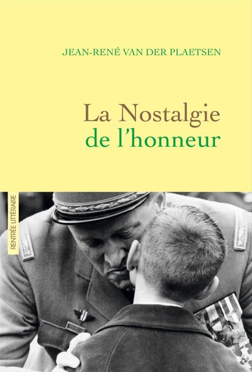 ebook cover of La nostalgie de l'honneur, by Jean-René Van der Plaetsen