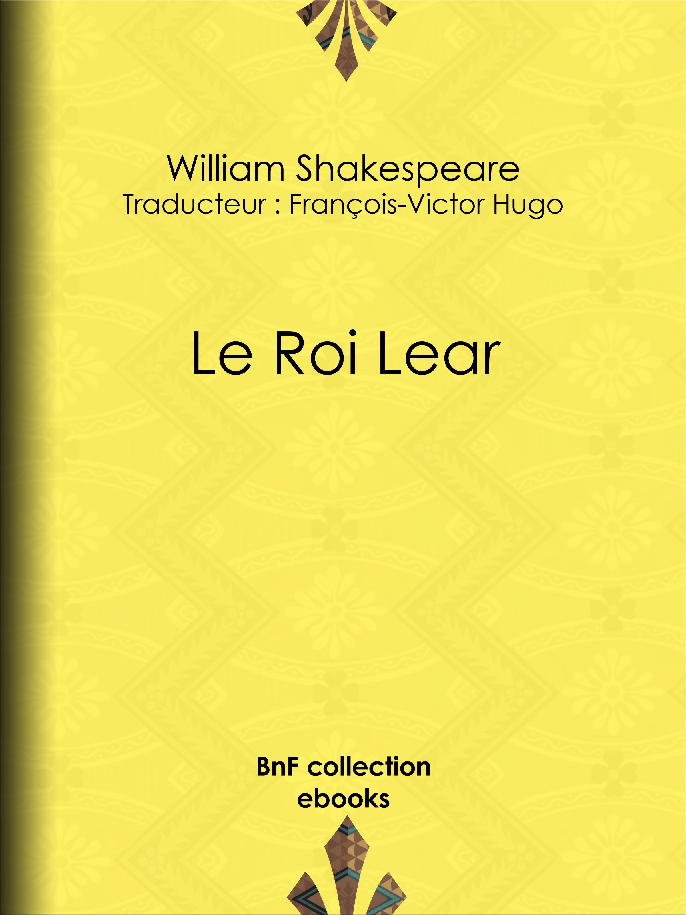 ebook cover of Le Roi Lear, by Francois-Victor Hugo, William Shakespeare