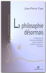 ebook cover of La philosophie désormais, by Jean-Pierre Faye
