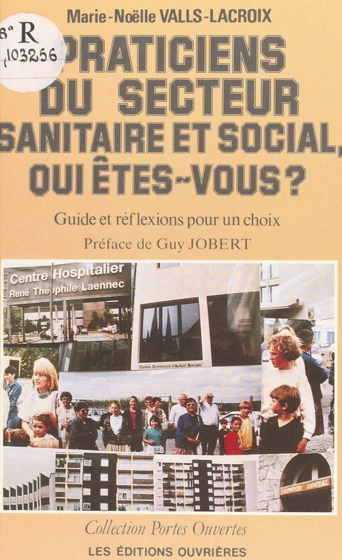 Couverture ebook de Praticiens du secteur sanitaire et social qui êtes-vous ?, de Lacroix, Valls