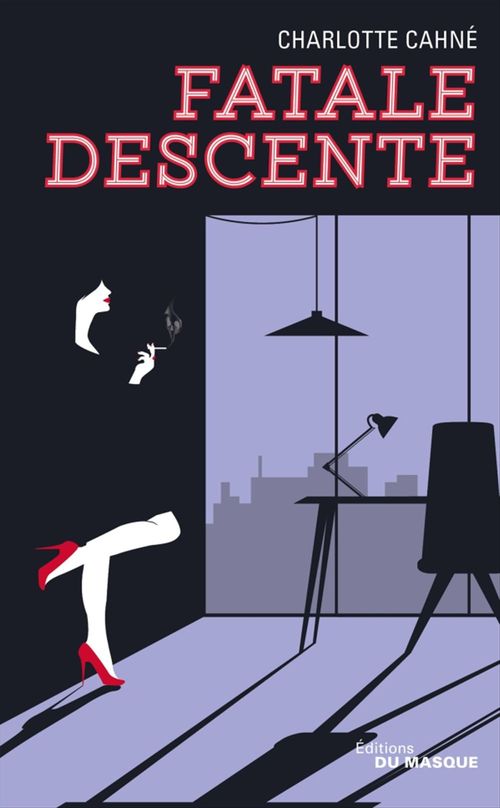 Couverture ebook de Fatale descente, de Charlotte Cahné