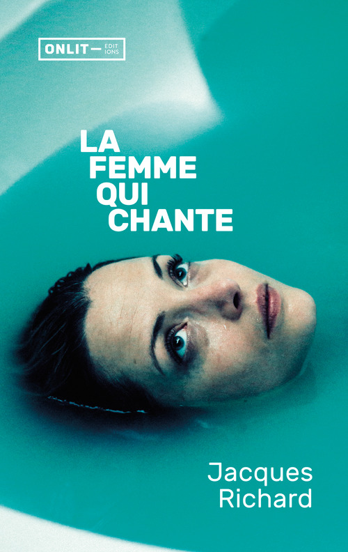 Couverture ebook de La femme qui chante, de Richard Jacques
