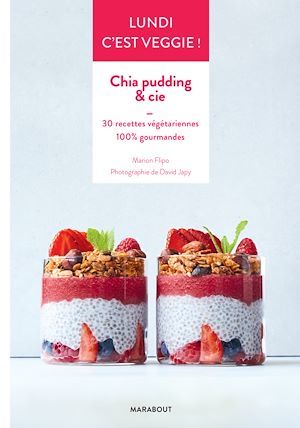 ebook cover of Lundi c'est veggie : Chia pudding, by Flipo Marion
