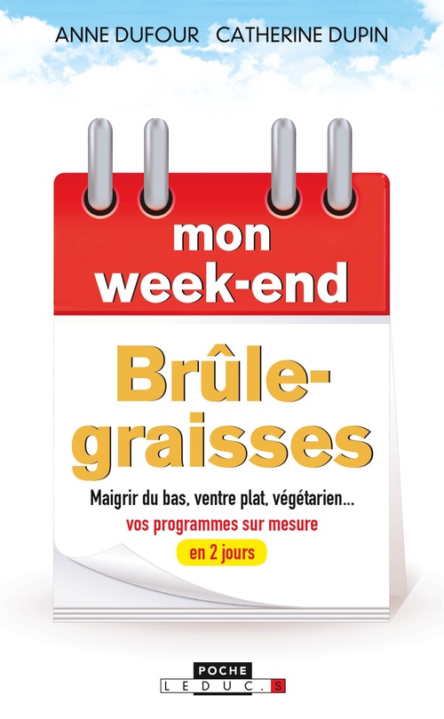Couverture ebook de Mon week-end brûle-graisses, de Anne Dufour, Catherine Dupin