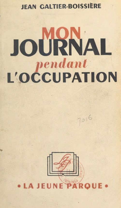 ebook cover of Mon journal pendant l'Occupation, by Jean Galtier-Boissiere