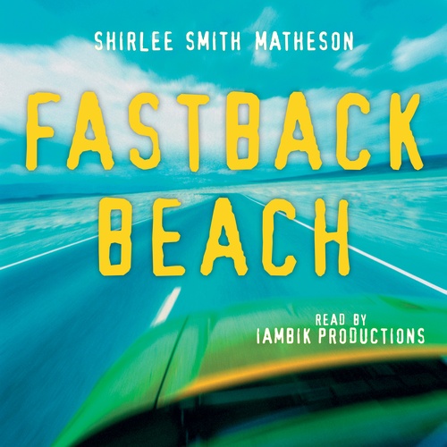 Couverture audiobook de Fastback Beach, de Shirlee Smith Matheson
