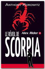 Couverture ebook de Alex Rider 9- Le Réveil de Scorpia, de Anthony Horowitz