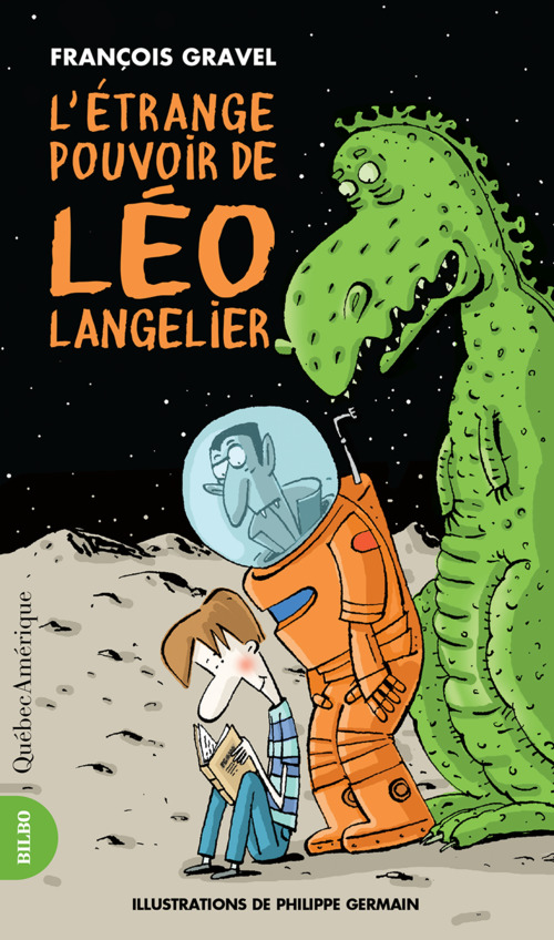 Couverture ebook de L'Étrange Pouvoir de Léo Langelier, de François Gravel