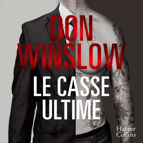 Couverture audiobook de Le casse ultime, de Don Winslow
