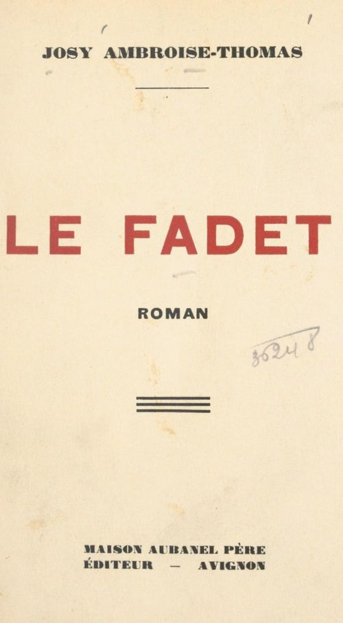 Couverture ebook de Le fadet, de Josy Ambroise-Thomas
