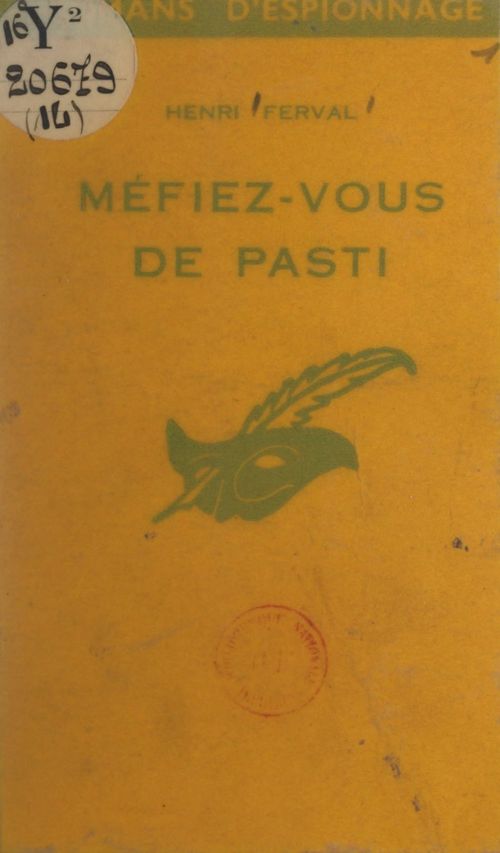 Couverture ebook de Méfiez-vous de Pasti, de Henri Ferval