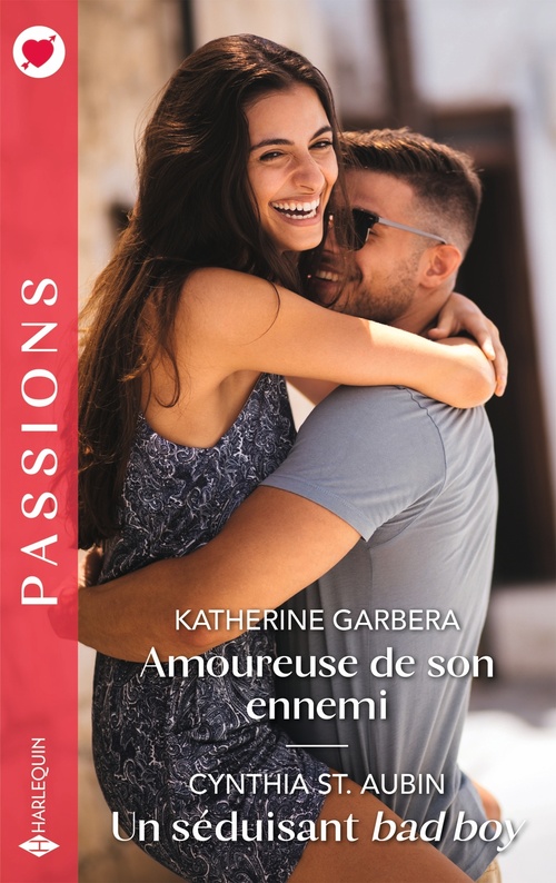 Couverture ebook de Amoureuse de son ennemi - Un séduisant bad boy, de Katherine Garbera, Cynthia St. Aubin