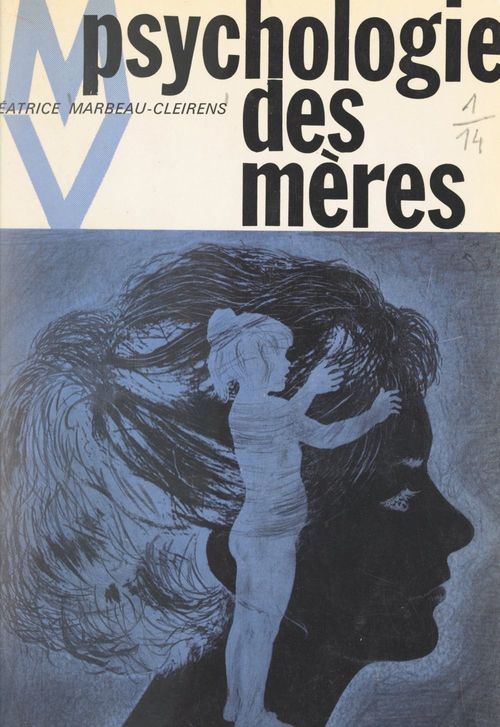 ebook cover of Psychologie des mères, by Beatrice Marbeau-Cleirens