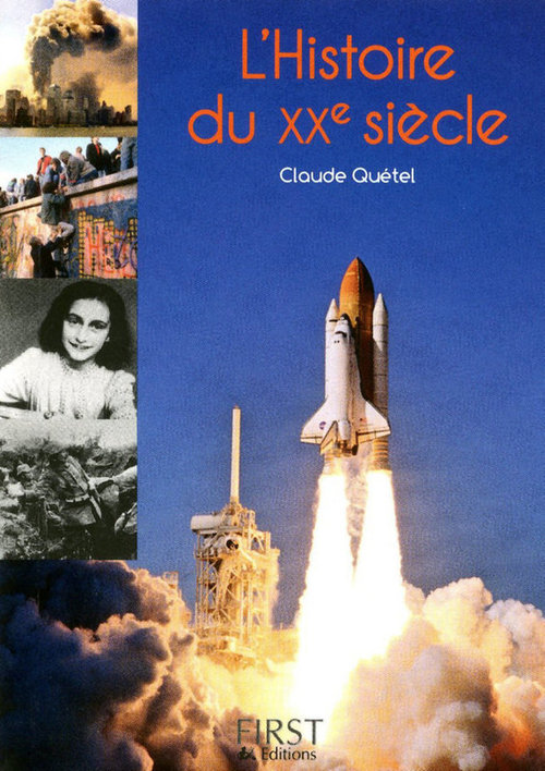 ebook cover of Petit livre de - l'Histoire du XXe siècle, by Claude Quétel