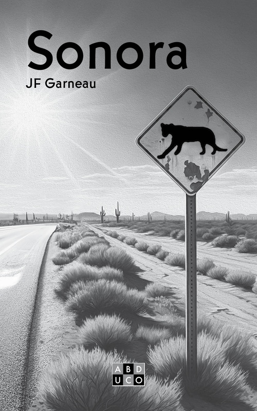 ebook cover of SONORA, by Jean-François Garneau