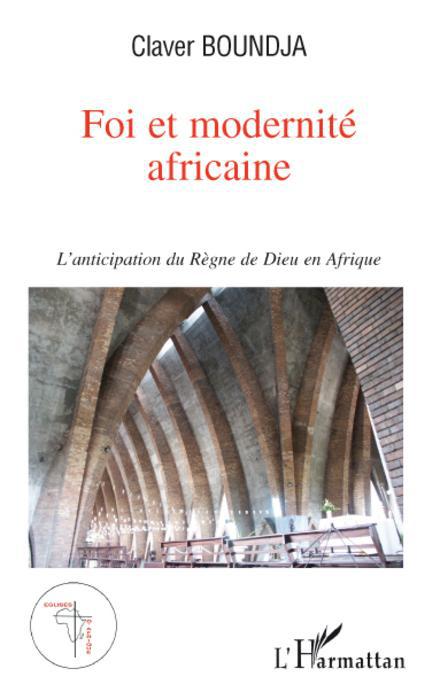 ebook cover of Foi et modernité africaine, by Claver Boundja