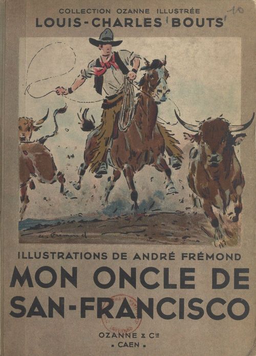 Couverture ebook de Mon oncle de San-Francisco, de Louis-Charles Bouts