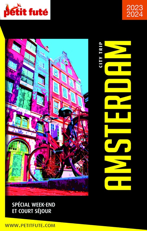 Couverture ebook de AMSTERDAM CITY TRIP 2023 City trip Petit Futé, de Collectif petit futé