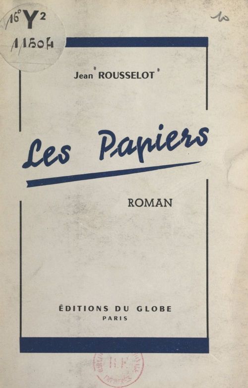 Couverture ebook de Les papiers, de Jean Rousselot