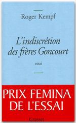 Couverture ebook de L'indiscrétion des frères Goncourt, de Roger Kempf
