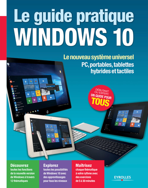 ebook cover of Le guide pratique Windows 10, by Fabrice Neuman