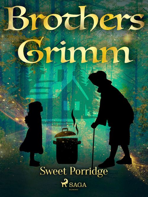 ebook cover of Sweet Porridge, by Brothers Grimm